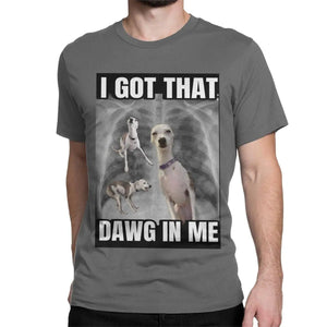 "I Got That Dog In Me" Unisex Sports Tee - #pawlife